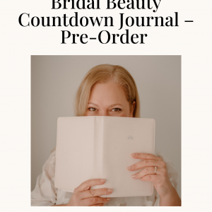 Bridal Beauty Countdown Journal - Pre Order